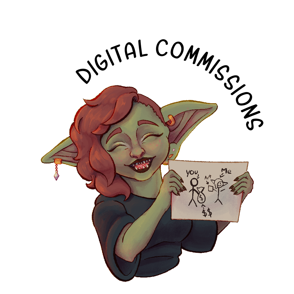 A smiling goblin holding up a childish drawing. Her ears are pierced, and she's wearing a black slouchy top. Her red hair is shaved on one side. Above her hang the words "Digital Comissions." Image is a link to the Digital Commissions information portion of my site.